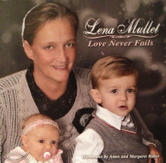 love never fails lena mullet